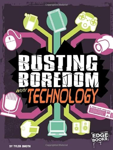Imagen de archivo de Busting Boredom with Technology a la venta por Better World Books