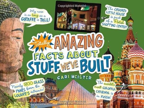 Stock image for Totally Amazing Facts about Stuff We've Built for sale by Better World Books
