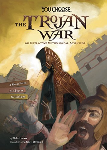 Imagen de archivo de The Trojan War: An Interactive Mythological Adventure (You Choose: Ancient Greek Myths) a la venta por Goodwill of Colorado