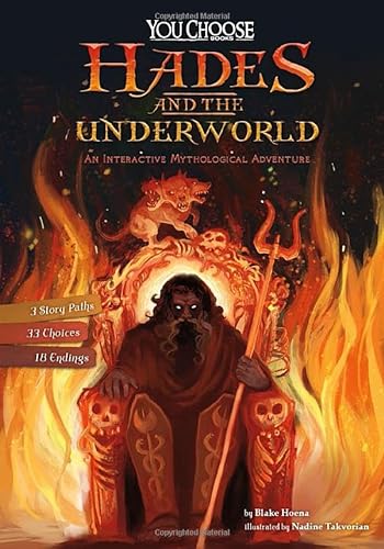 9781515748281: Hades and the Underworld: An Interactive Mythological Adventure (You Choose: Ancient Greek Myths)
