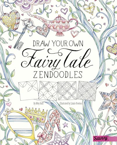 Stock image for Draw Your Own Fairy Tale Zendoodles for sale by Better World Books