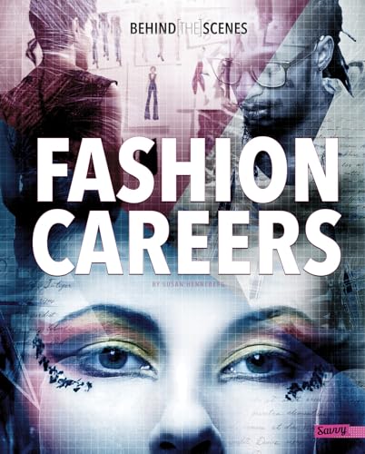 Beispielbild fr Behind-The-Scenes Fashion Careers zum Verkauf von Better World Books