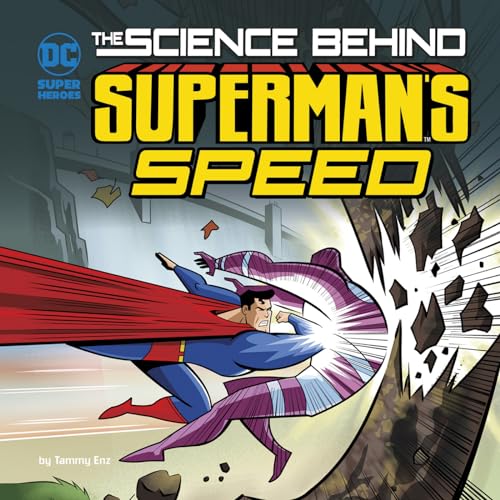 Beispielbild fr The Science Behind Superman's Speed zum Verkauf von HPB-Blue