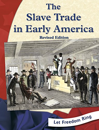 Beispielbild fr The Slave Trade in Early America zum Verkauf von Better World Books