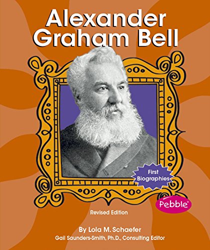 Imagen de archivo de Alexander Graham Bell (First Biographies - Scientists and Inventors) a la venta por Goodwill