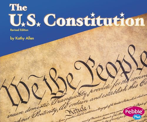 9781515759676: The U.S. Constitution (Pebble Plus)