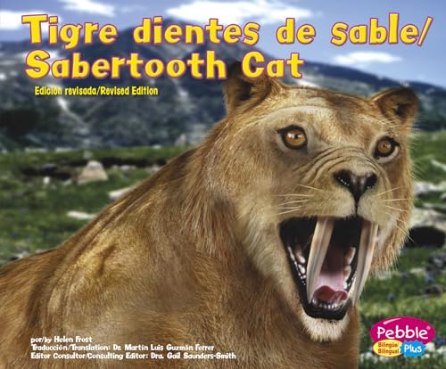 9781515761723: Tigre Dientes de Sable/Sabertooth Cat (Dinosaurios Y Animales Prehistoricos/Dinosaurs and Prehistoric Animals)