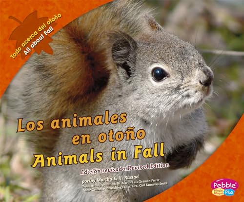 9781515762515: animales en otoo/Animals in Fall (Todo acerca del otoo/All about Fall) (Multilingual Edition) (English and Spanish Edition)