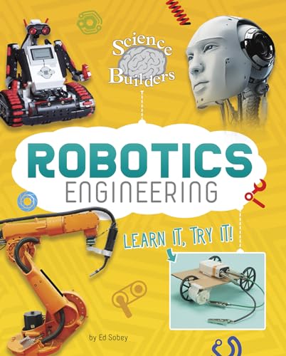 Stock image for Robotics Engineering: Learn It, Try It! for sale by ThriftBooks-Atlanta