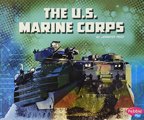 Stock image for The U.S. Marine Corps (U.S. Military Branches) for sale by SecondSale