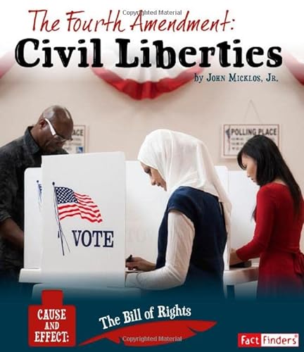 Beispielbild fr The Fourth Amendment : Civil Liberties zum Verkauf von Better World Books