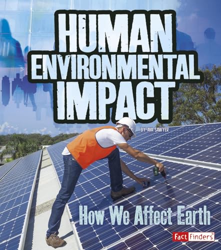 Beispielbild fr Human Environmental Impact : How We Affect Earth zum Verkauf von Better World Books