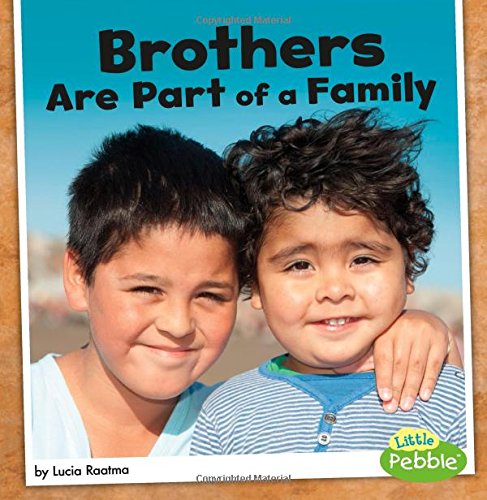 Stock image for Brothers Are Part of a Family for sale by Better World Books