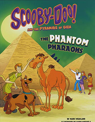 Beispielbild fr Scooby-Doo! and the Pyramids of Giza: The Phantom Pharaohs (Unearthing Ancient Civilizations with Scooby-Doo!) zum Verkauf von Lakeside Books