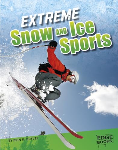 Stock image for Extreme Snow and Ice Sports for sale by Better World Books: West