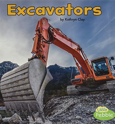 Stock image for Excavators (Construction Vehicles at Work) (Construction Vehicles at Work: Little Pebble) for sale by Jenson Books Inc