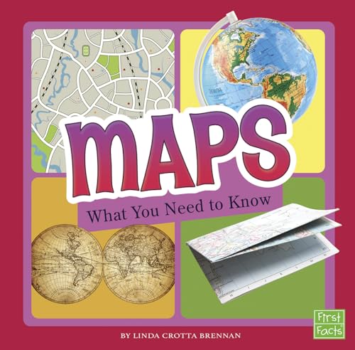 Stock image for Maps : What You Need to Know for sale by Better World Books: West