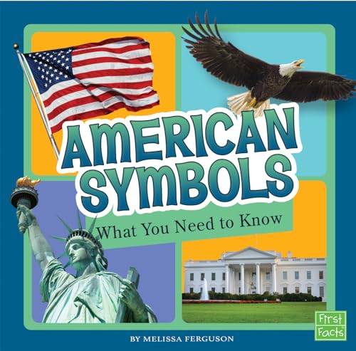 Beispielbild fr American Symbols: What You Need to Know (Fact Files) zum Verkauf von Orion Tech