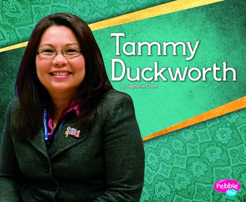 Beispielbild fr Tammy Duckworth zum Verkauf von ThriftBooks-Atlanta