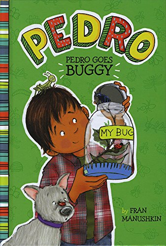 Stock image for Pedro Goes Buggy for sale by Better World Books