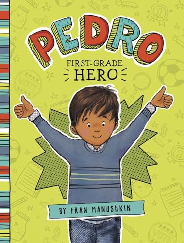 9781515801122: Pedro, First-Grade Hero