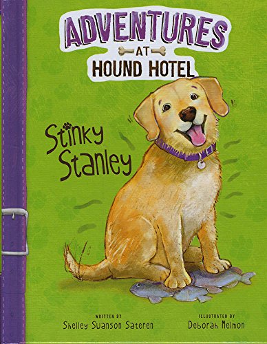 9781515802235: Stinky Stanley (Adventures at Hound Hotel)