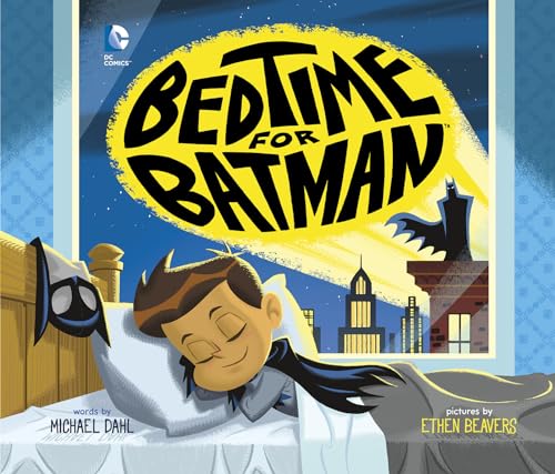 Beispielbild fr Bedtime for Batman zum Verkauf von ThriftBooks-Dallas