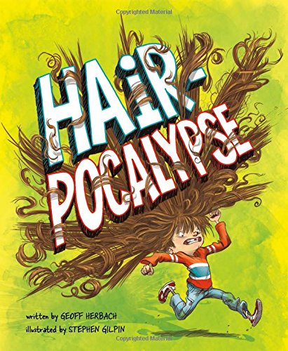 Stock image for Hair-pocalypse (Fiction Picture Books) for sale by HPB-Red