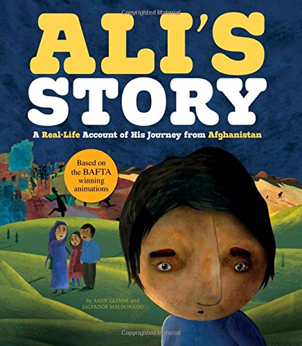 Stock image for Ali's Story: A Real-Life Account of His Journey from Afghanistan for sale by ThriftBooks-Dallas