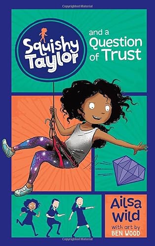 Imagen de archivo de Squishy Taylor and a Question of Trust a la venta por Better World Books