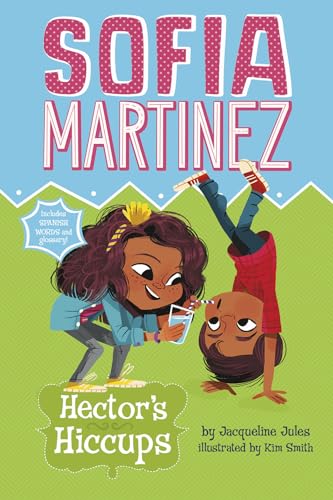 Stock image for Hector's Hiccups (Sofia Martinez) for sale by ZBK Books