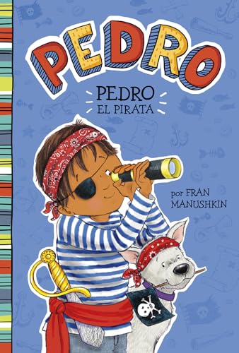 Stock image for Pedro el Pirata for sale by Better World Books