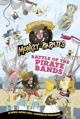 Stock image for Battle of the Pirate Bands: A 4D Book (Nearly Fearless Monkey Pirates) for sale by HPB Inc.