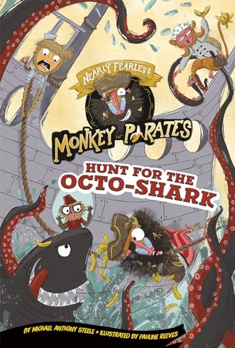 9781515826880: Hunt for the Octo-shark: A 4d Book (Nearly Fearless Monkey Pirates)