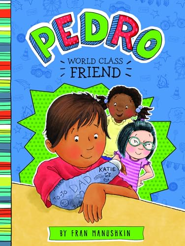 Stock image for Pedro, First-Class Friend for sale by Half Price Books Inc.