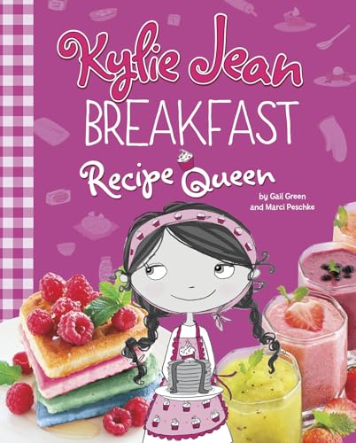 Imagen de archivo de Breakfast Recipe Queen (Kylie Jean Recipe Queen) a la venta por BooksRun