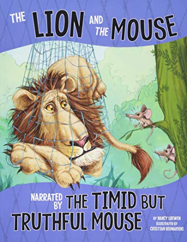 Stock image for The Lion and the Mouse: Narrated by the Timid But Truthful Mouse for sale by ThriftBooks-Atlanta
