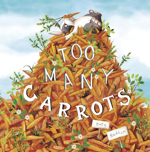Beispielbild fr Too Many Carrots zum Verkauf von Better World Books