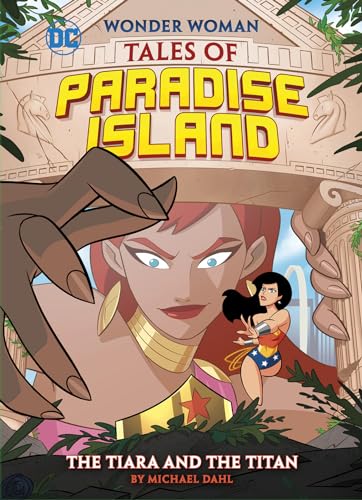 Stock image for The Tiara and the Titan (Wonder Woman Tales of Paradise Island) for sale by Book Deals