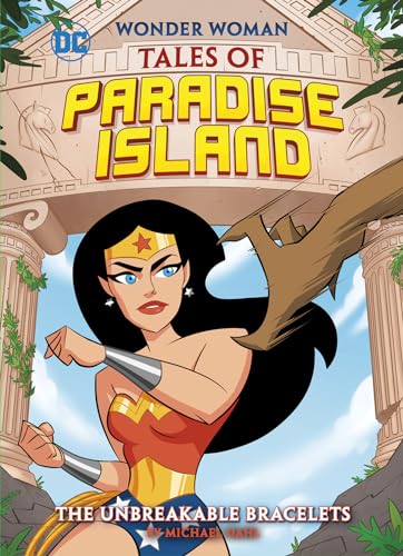 Beispielbild fr The Unbreakable Bracelets (Wonder Woman Tales of Paradise Island) zum Verkauf von BooksRun