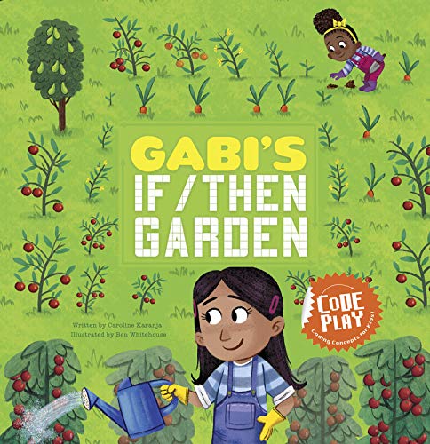 Imagen de archivo de Gabi's If/Then Garden a la venta por Better World Books: West