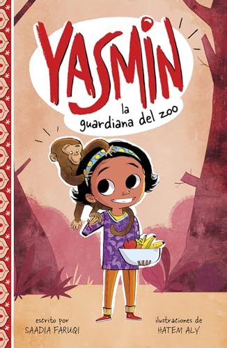 Stock image for Yasmin, la Guardiana del Zoo (Yasmin en Español) (Spanish Edition) for sale by ZBK Books