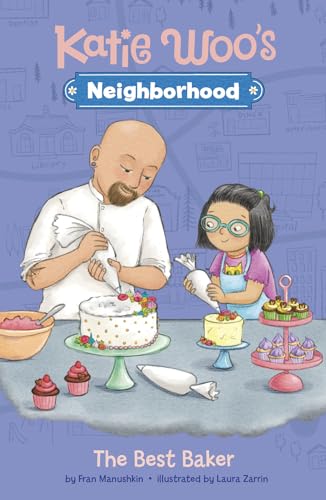 Stock image for The Best Baker (Katie Woo's Neighborhood) for sale by Gulf Coast Books