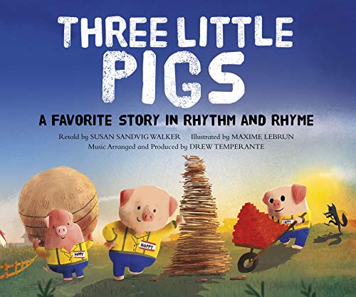 Beispielbild fr The Three Little Pigs: A Favorite Story in Rhythm and Rhyme (Fairy Tale Tunes) zum Verkauf von Once Upon A Time Books