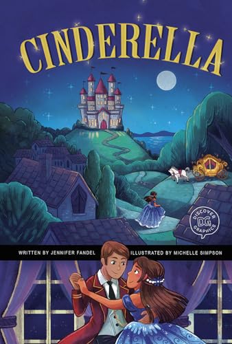 9781515871163: Cinderella: A Discover Graphics Fairy Tale