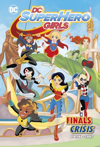 Stock image for Finals Crisis (DC Super Hero Girls) for sale by Half Price Books Inc.