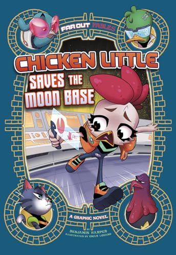 9781515883265: Chicken Little Saves the Moon Base: A Graphic Novel (Far Out Fables)