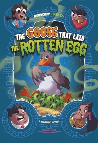 Beispielbild fr The Goose That Laid the Rotten Egg : A Graphic Novel zum Verkauf von Better World Books
