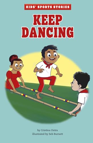 Imagen de archivo de Keep Dancing (Kids' Sports Stories) a la venta por GF Books, Inc.