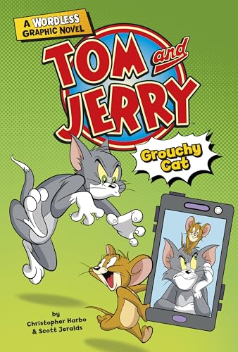 9781515883692: Grouchy Cat (Tom and Jerry Wordless) (Tom and Jerry Wordless Graphic Novels)